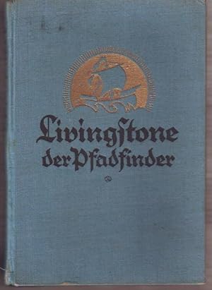 Livingstone der Pfadfinder Basil MATHEWS