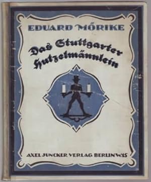 Bild des Verkufers fr Das Stuttgarter Hutzelmnnlein Eduard Mrike, mit [eingedr.] Scherenschnitten von Alfred Thon zum Verkauf von Ralf Bnschen