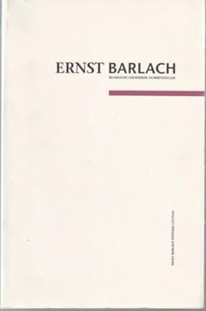 Ernst Barlach : Bildhauer - Graphiker - Schriftsteller, 1870-1938 Bearbeiter: Volker Probst, Inge...