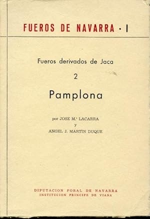Seller image for Fueros Derivados De Jaca. 1. Estella-San Sebastian for sale by Leaf and Stone Books