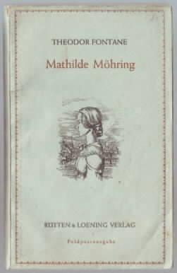 Bild des Verkufers fr Mathilde Mhring Theodor Fontane zum Verkauf von Ralf Bnschen