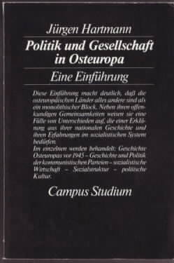 Bild des Verkufers fr Politik und Gesellschaft in Osteuropa : eine Einfhrung. Jrgen Hartmann. zum Verkauf von Ralf Bnschen