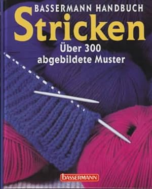 Bassermann-Handbuch Stricken : über 300 abgebildete Muster Maria Natter