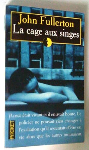 La cage aux singes