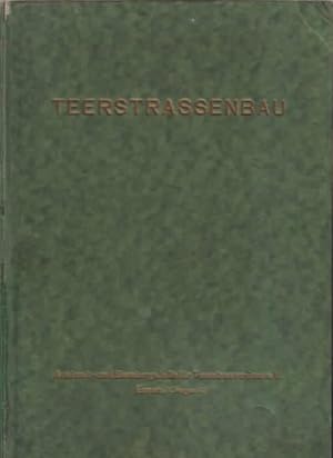 Mitteilungen der Auskunft- und Beratungstelle für Teestraßenbau Schriftwalter H. Laeger, H. Reiners