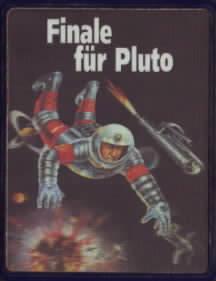 Perry Rhodan : Finale für Pluto Redaktion: Horst Hoffmann