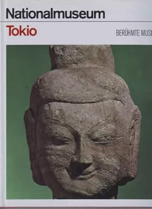 Seller image for Nationalmuseum Tokio. [Texte von: Alberto Giuganino . Dt. bers.: Brigitte Kath]. Berhmte Museen. for sale by Ralf Bnschen