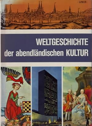 Weltgeschichte der abendländischen Kultur : Bildband, Kulturgeschichte, Lexikon. Hrsg. von Herman...