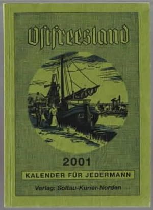 Ostfreesland, 2001 Verantwortlich für den Inhalt: Johann Haddinga