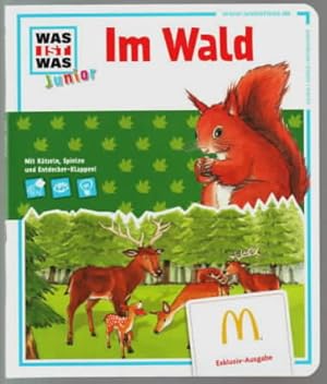 Seller image for Im Wald : [Mit Rtseln, Spielen und Entdecker-Klappen]. Illustrationen: Dirk Hennig. Konzept und Text: Sabine Stauber, . . Was ist Was Junior. for sale by Ralf Bnschen