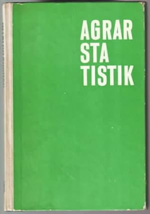 Agrarstatistik Autorenkollektiv: Ursula Lange, Alfons Thoms, Berthold Thoms, Rigo Trendelburg, Ho...