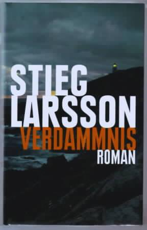 Seller image for Verdammnis : Roman Stieg Larsson. Aus dem Schwed. von Wibke Kuhn for sale by Ralf Bnschen