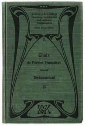 Choix de poésies francaises : Sammlung französischer Gedichte Theodor Engwer