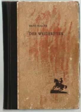 Der Weidereiter : Wildwest-Roman Hans Haller = James Overlack