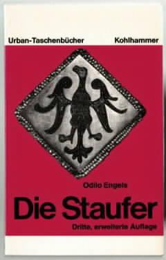 Die Staufer Odilo Engels