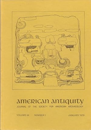 Bild des Verkufers fr American Antiquity, Journal of the Society for American Archaeology: Volume 44, Number 1, January 1979 zum Verkauf von Florida Mountain Book Co.