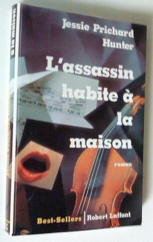 L'assassin habite à la maison