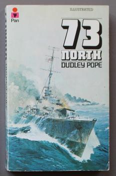 Imagen del vendedor de 73 NORTH -- The Defeat of Hitler's Navy; -- The Battle of the Barents Sea. a la venta por Comic World