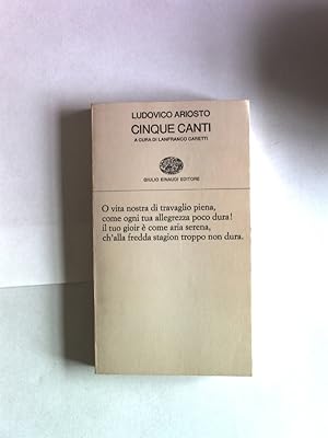Bild des Verkufers fr Ludovico Ariosto: Cinque Canti. a cura di Lanfranco Caretti. Collezione di Poesia, Nr. 142. zum Verkauf von Antiquariat Bookfarm