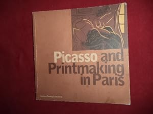 Seller image for Picasso and Printmaking in Paris. for sale by BookMine