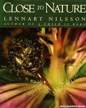Imagen del vendedor de Close to Nature: An Exploration of Life's Microcosm a la venta por Great Southern Books