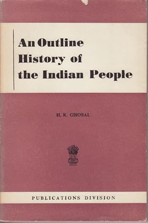 An Outline History of the Indian People.