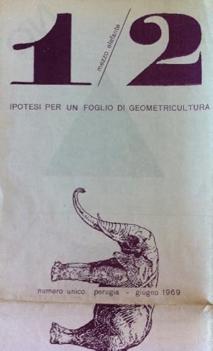 1/2 elefante. Ipotesi per un foglio di geometricultura