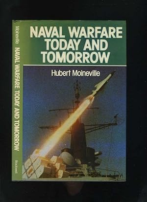 Immagine del venditore per Naval Warfare Today and Tomorrow venduto da Roger Lucas Booksellers