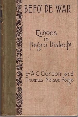 Image du vendeur pour Befo' De War Echoes in Negro Dialect. mis en vente par Saintfield Antiques & Fine Books