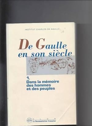 De gaulle en son siecle t1 - dan