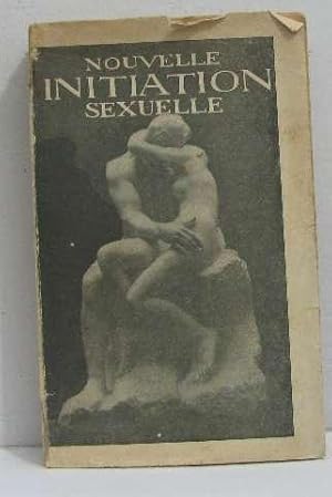 Seller image for Nouvelle initiation sexuelle for sale by crealivres