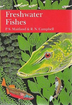 Seller image for Freshwater Fishes. The New Naturalist. for sale by C. Arden (Bookseller) ABA