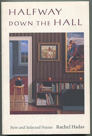 Bild des Verkufers fr Halfway Down the Hall: New and Selected Poems zum Verkauf von Between the Covers-Rare Books, Inc. ABAA