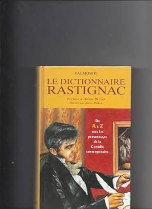 Le dictionnaire Rastignac : 2ème édition