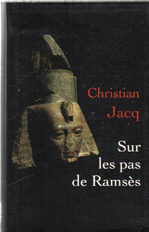 Sur les pas de ramses