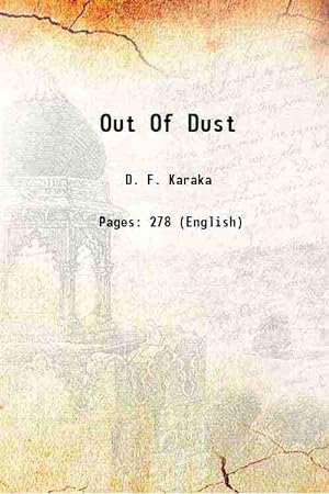 Seller image for Out Of Dust 1945 for sale by Gyan Books Pvt. Ltd.