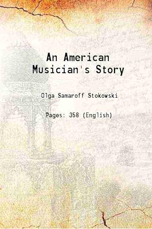 Seller image for An American Musician's Story 1939 for sale by Gyan Books Pvt. Ltd.