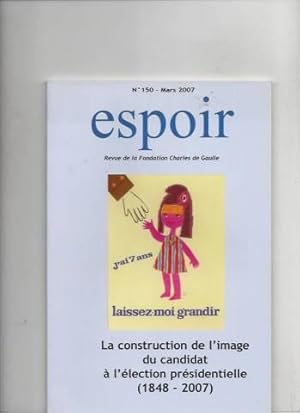 La construction de l'image du candidat à l'élection présidentielle (1848-2007)