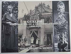 Guelph : Perspectives on a century of change - 1900-2000