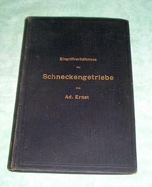 Eingriffverhältnisse der Schneckengetriebe mit Evolventen- und Cykloidenverzahnung und ihr Einflu...