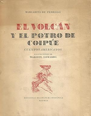Imagen del vendedor de El volcn y el potro de Coipe a la venta por Libros Sargantana