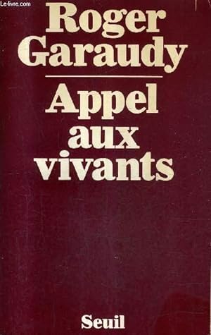 Bild des Verkufers fr APPEL AUX VIVANTS. zum Verkauf von Le-Livre