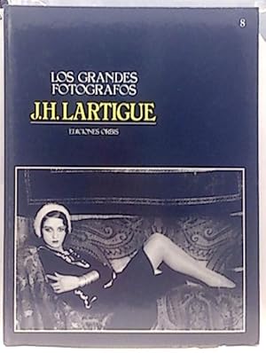 Los Grandes Fotógtafos, 8: J. H. Lartigue