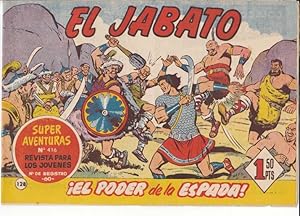 EL JABATO, Nº 128 (Super Aventuras, nº 416) El poder de la espada - Bruguera