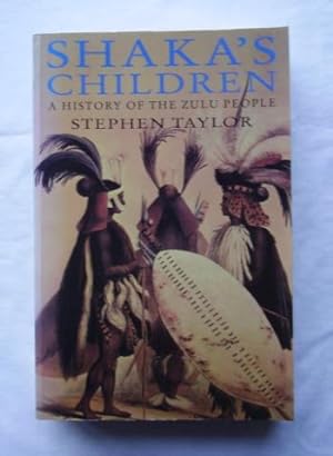 Seller image for Shaka's Children : A History of the Zulu People for sale by Barassie Books