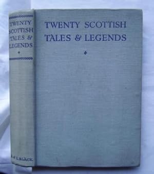 Image du vendeur pour Twenty Scottish tales and Legends mis en vente par Barassie Books
