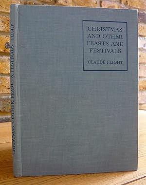 Seller image for Christmas And Other Feasts And Festivals for sale by Lott Rare Books