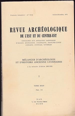 Mélanges d'archéologie et d'histoire lyonnaises, à la mémoire d'Adrien Bruhl