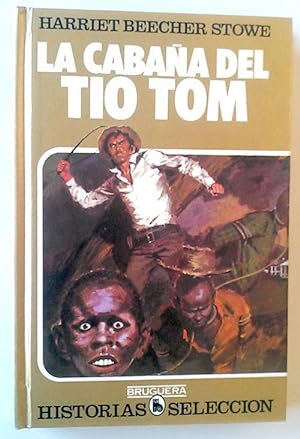 Seller image for Cabaa del tio Tom, la for sale by Librera Salvalibros Express