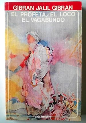 Imagen del vendedor de El profeta ; El loco ; El vagabundo a la venta por Librería Salvalibros Express